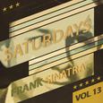 Saturdays Vol 13