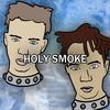 Psycho Rhyme - Holy Smoke