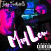 Tony Fontinelli - Mad Low