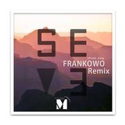 Tez Cadey - Seve (FRANKOWO Bootleg)