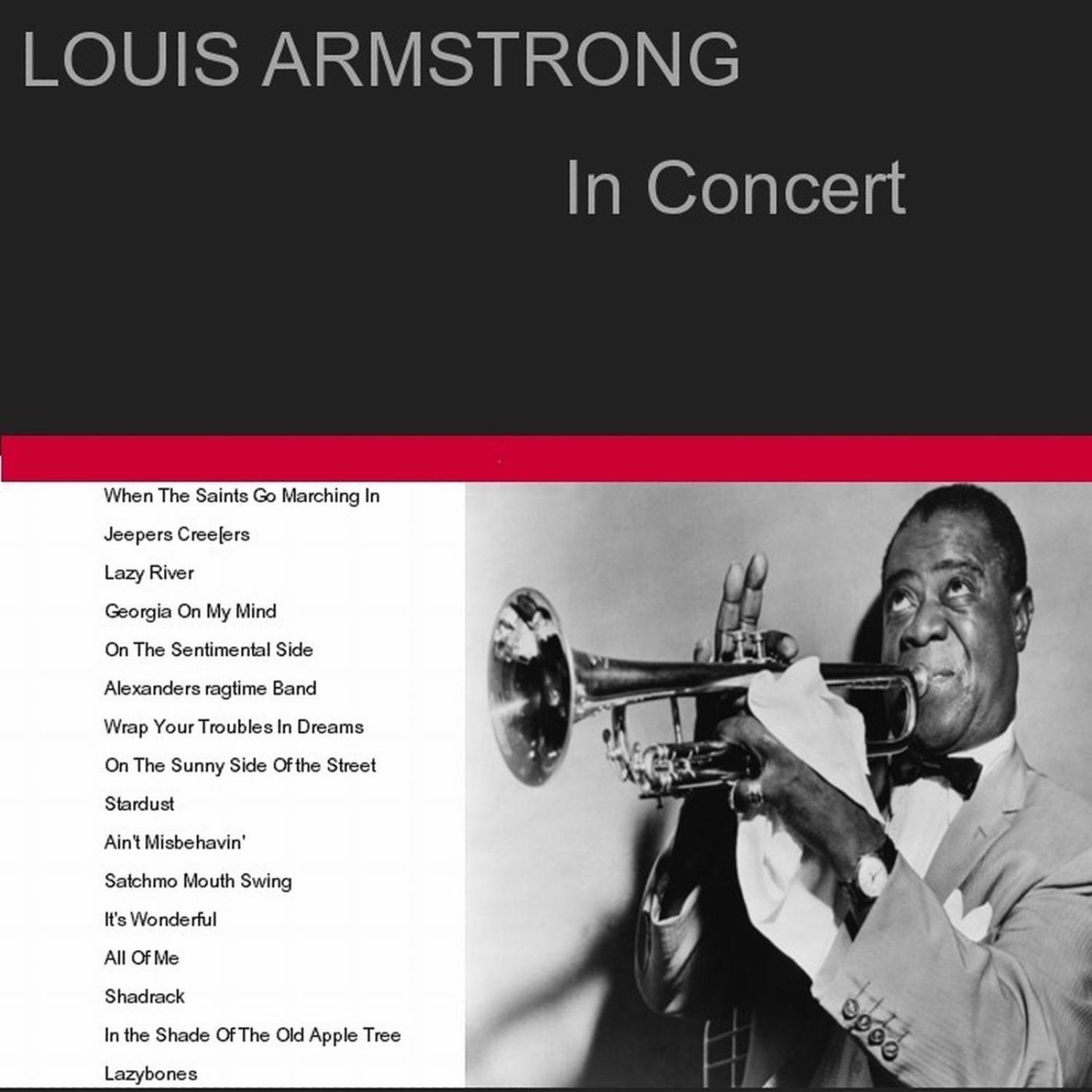 Louis Armstrong In Concert专辑