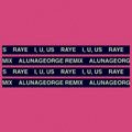 I, U, Us (AlunaGeorge Remix)