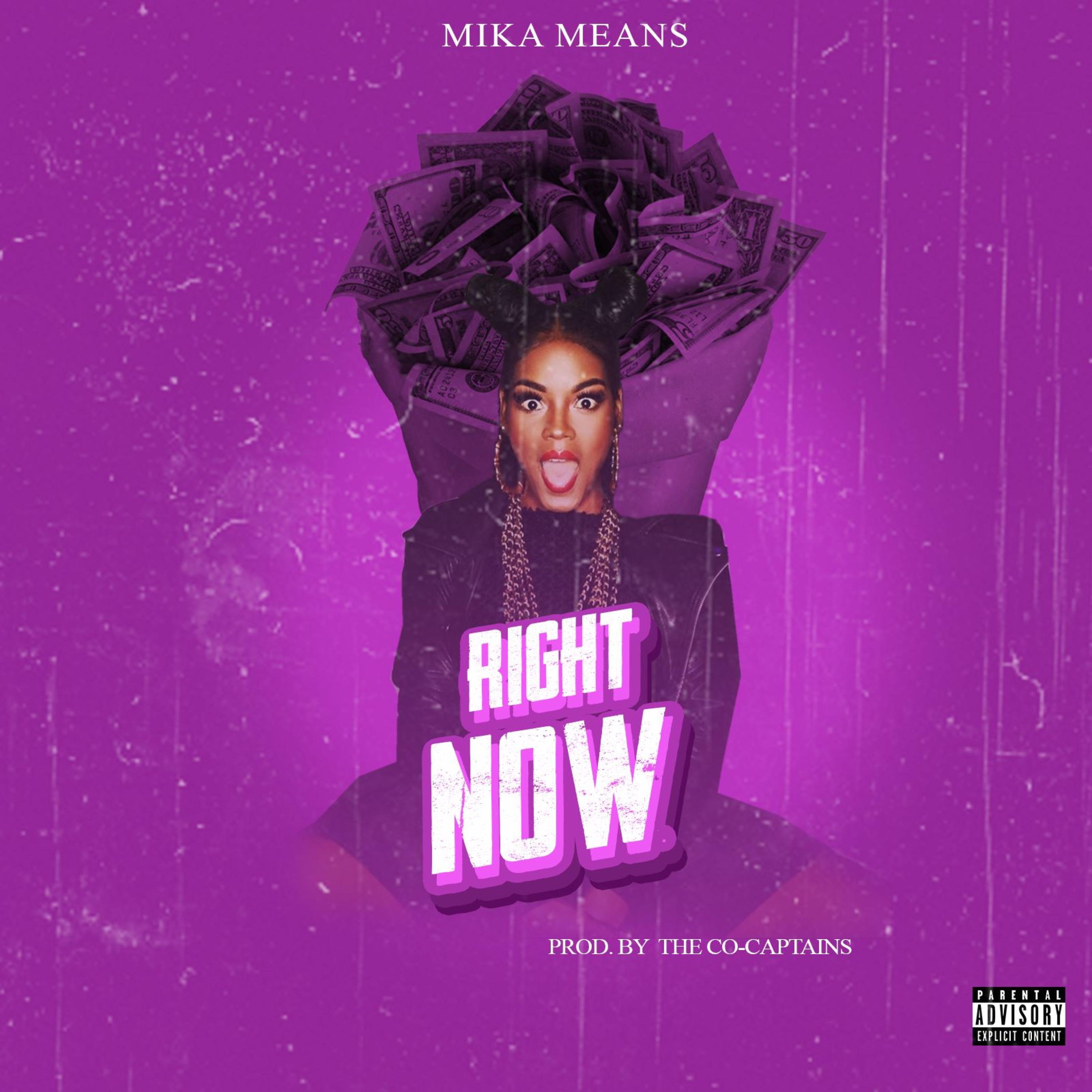 Mika Means - Right Now