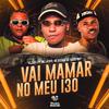 DJ WL DO MVP - Vai Mamar no Meu I30