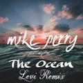 The Ocean (Levi Remix)