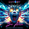 Lights Out - Be Alive