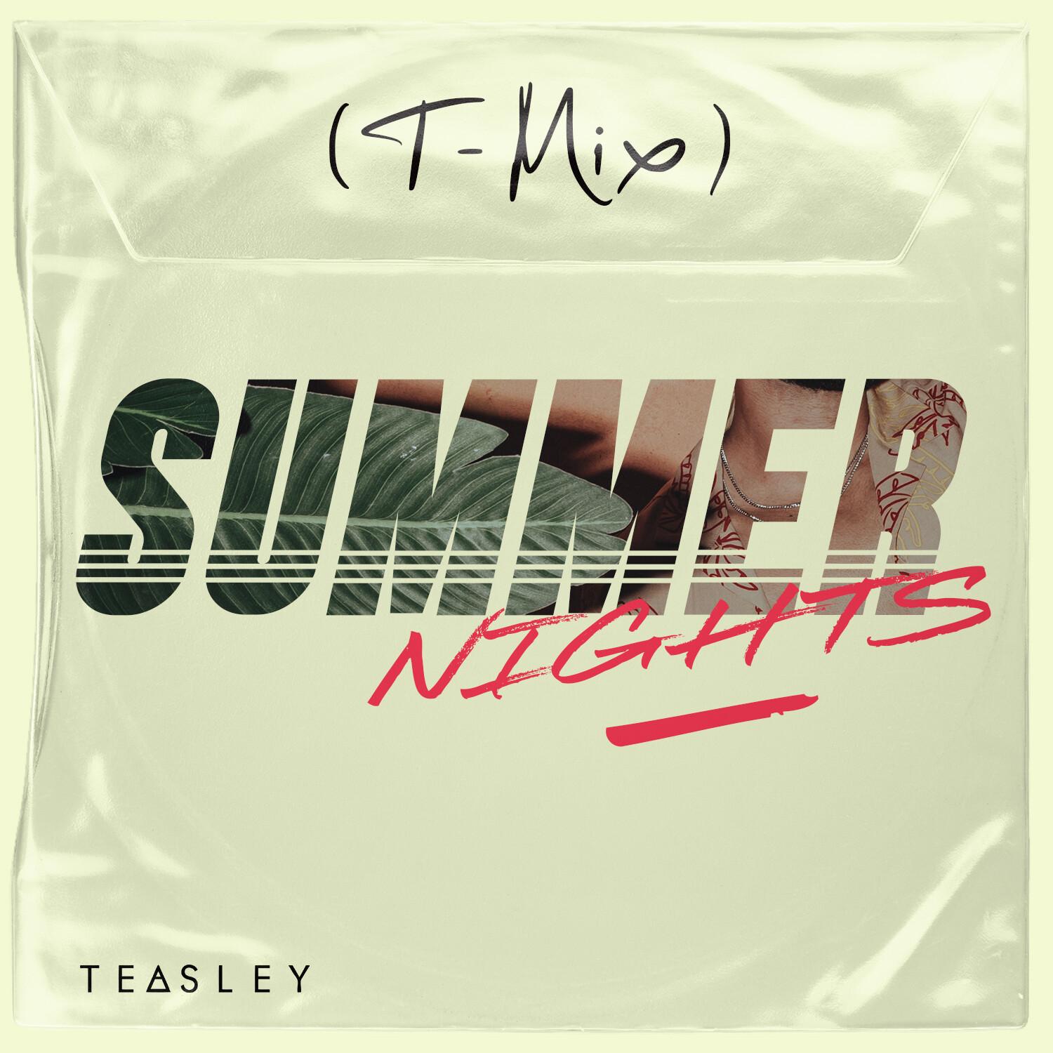 SUMMER NIGHTS (T-Mix)