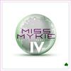 Miss Mykie - Rich & Famous