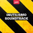 Inutilismo Soundtrack