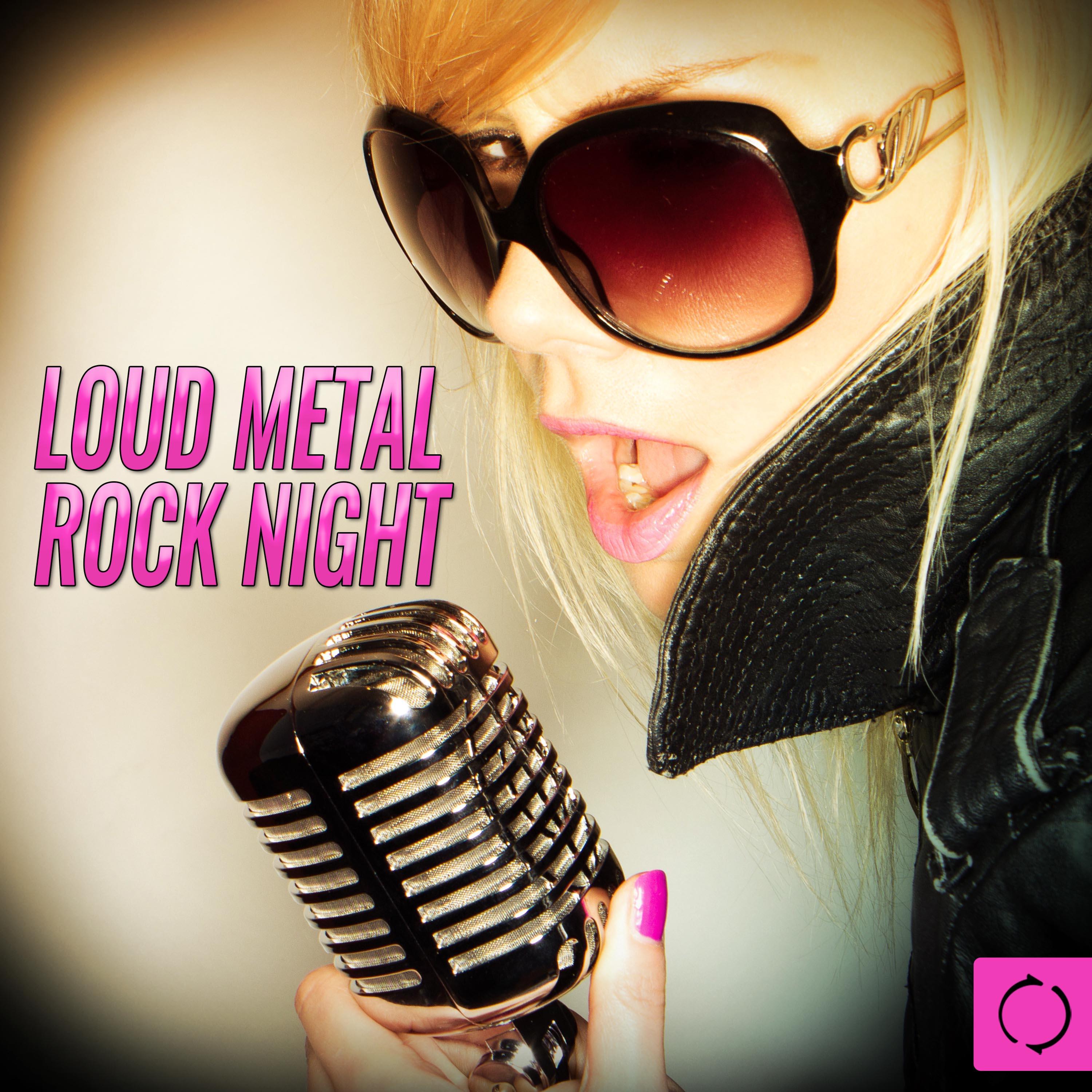 Loud Metal Rock Night专辑