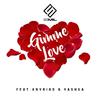 Smil - Gimme Love