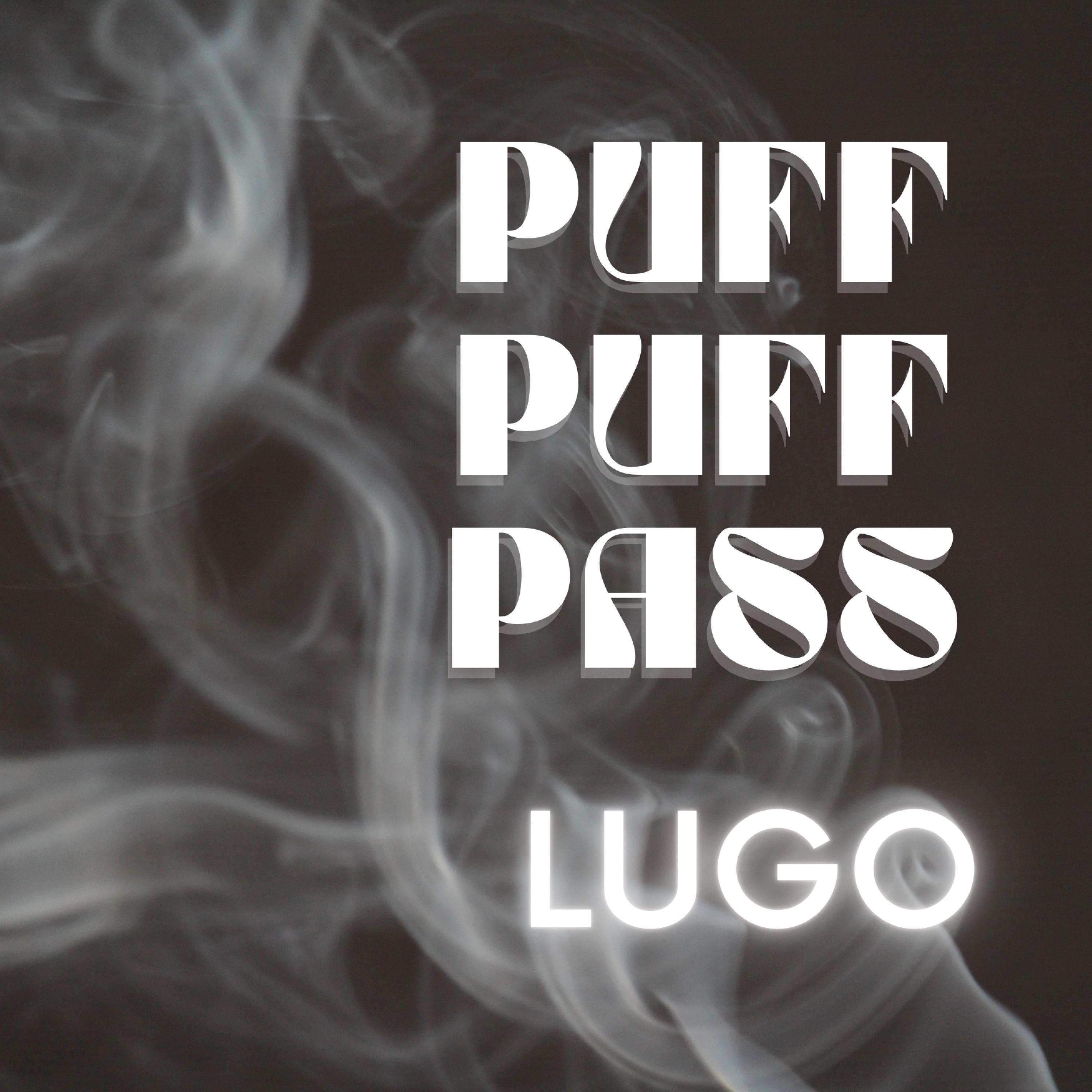 Puff Puff Pass