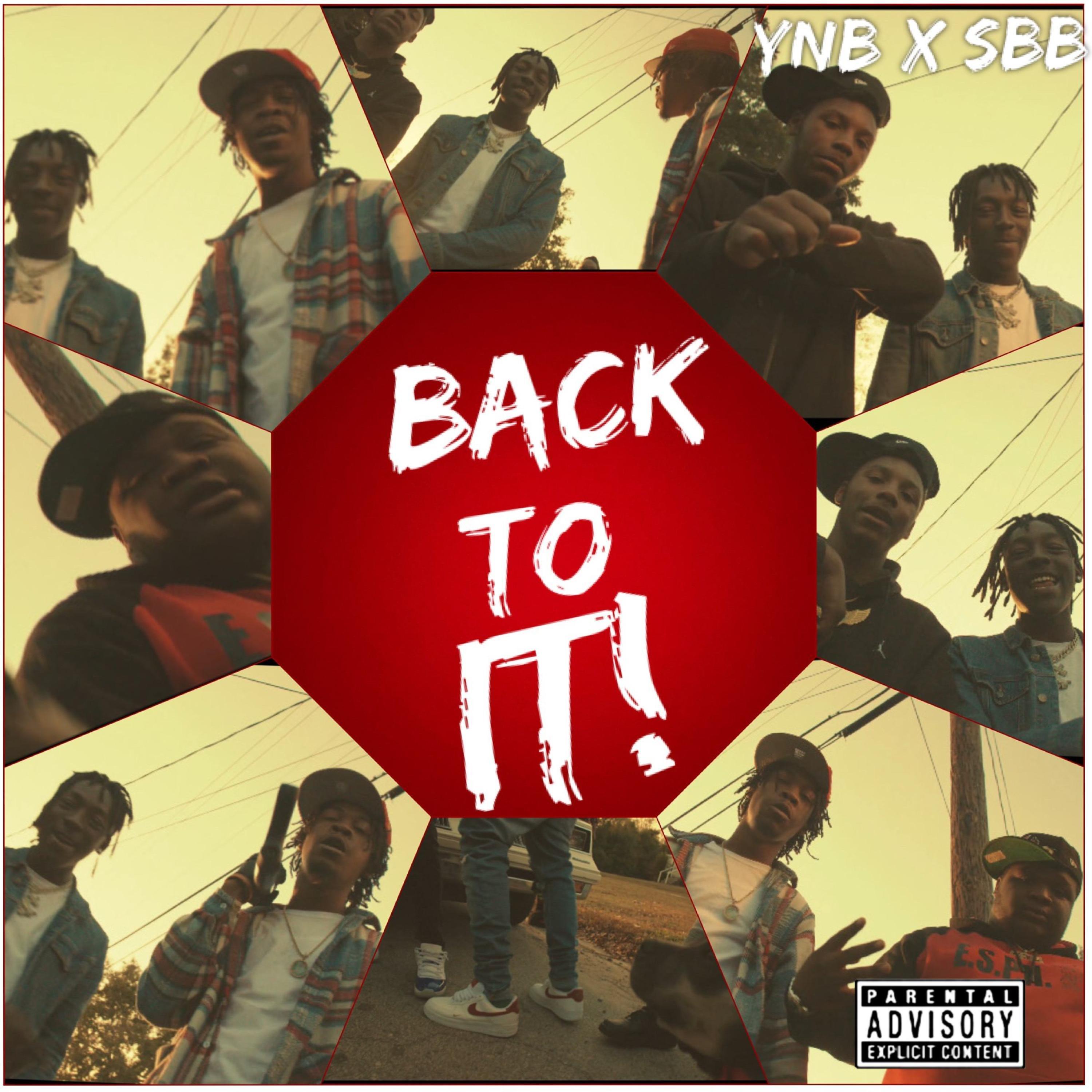 Back To It (feat. Nasty Dealer, Baby G & Baby 6)