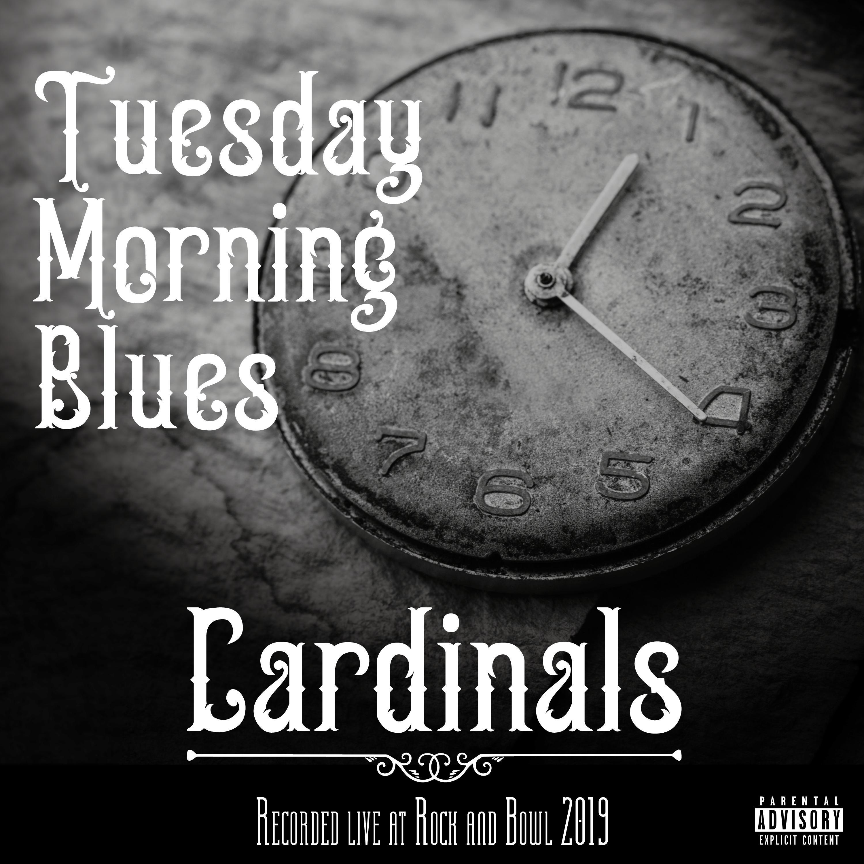 Tuesday Morning Blues