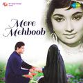 Mere Mehboob (Original Motion Picture Soundtrack)