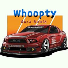 Whoopty (Mix&Gurz)