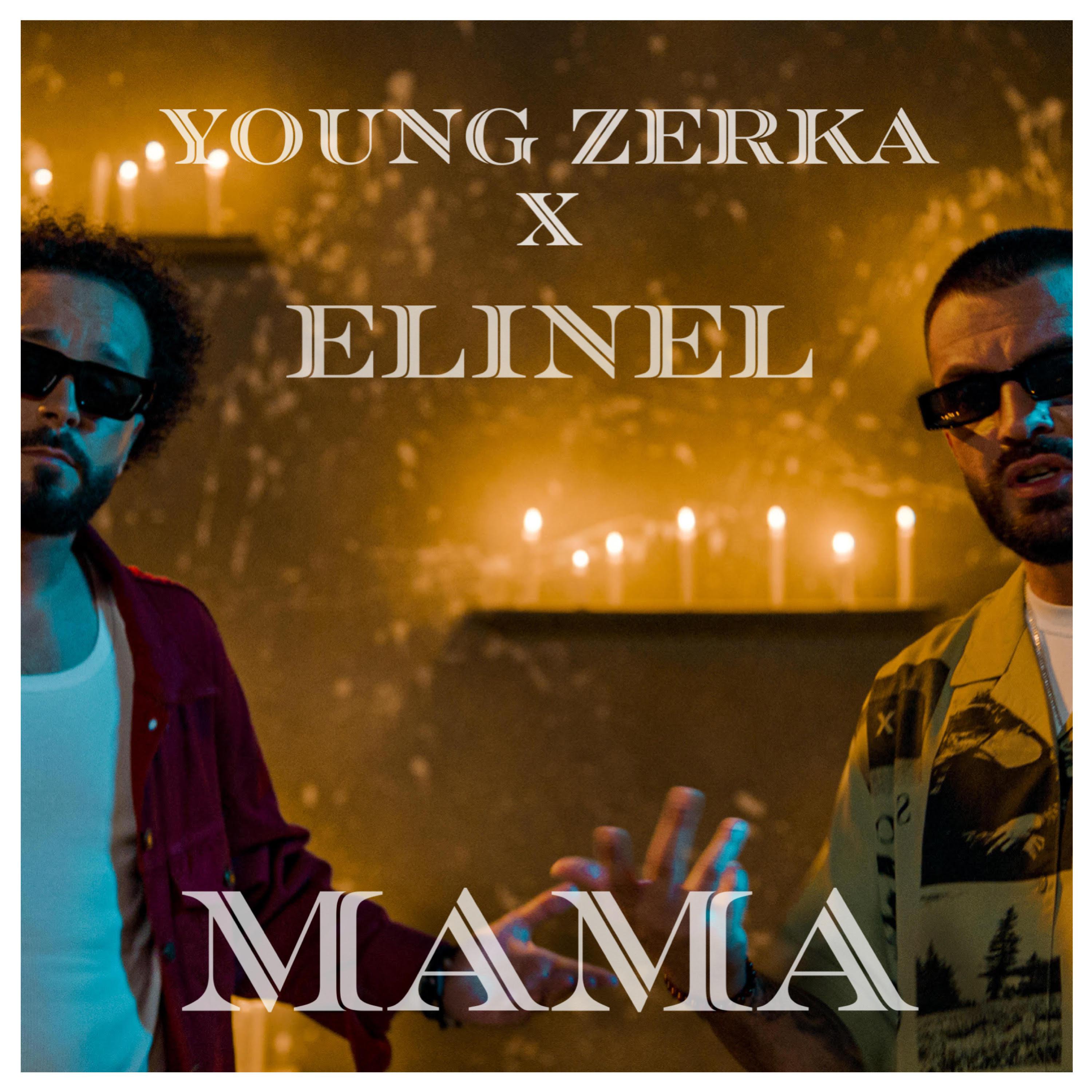 Young Zerka - Mama