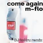 come again (DJ toHru SURF Music Remix)专辑