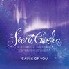 Secret Garden - 'Cause Of You