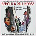 Behold a Pale Horse (Original Movie Soundtrack)专辑