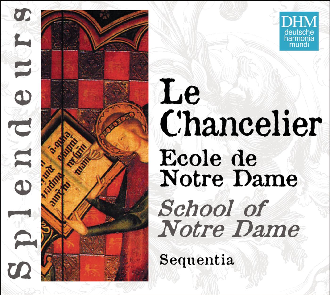 DHM Splendeurs: Chancelier: Ecole De Notre Dame