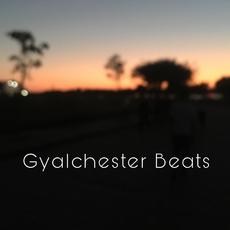 Gyalchester Beats