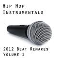 Hip Hop Fire: Instrumentals, Vol. 1