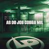 Mc DDSV - As do Job Cobra Mil