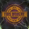 This Moment [Single]专辑