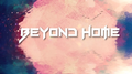 Beyond Home专辑