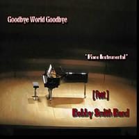 Goodbye, World Goodbye - The Statesmen (PT karaoke) 带和声伴奏