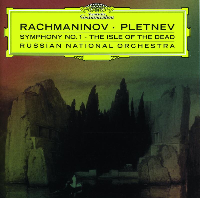 Rachmaninov: The Isle of the Dead, Op. 29 - Symphony No. 1 in D Minor, Op. 13