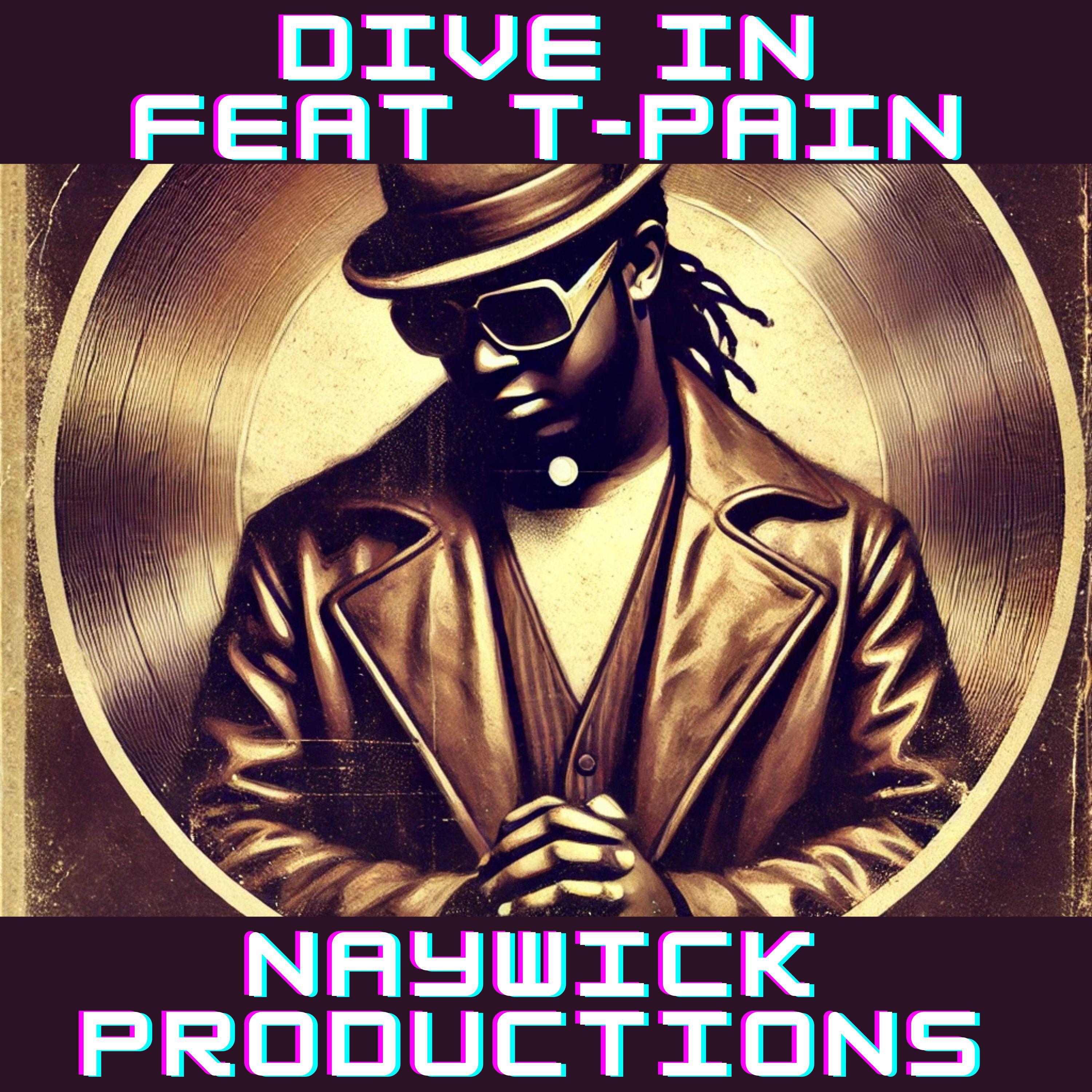 Dive In (feat. T-Pain)专辑
