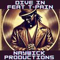 Dive In (feat. T-Pain)专辑