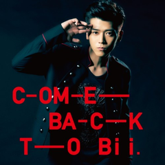 专辑《COME BACK TO Bii》