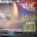 Get La La (Vijay & Sofia Zlatko Bootleg)专辑