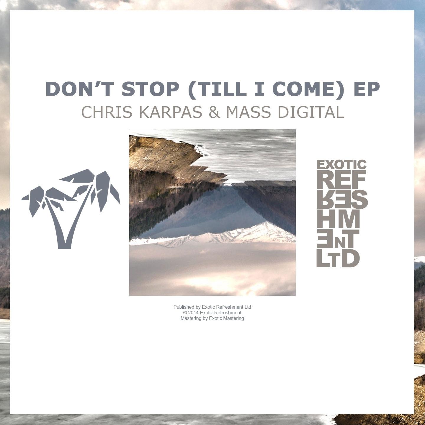 Don't Stop (Till I Come) EP