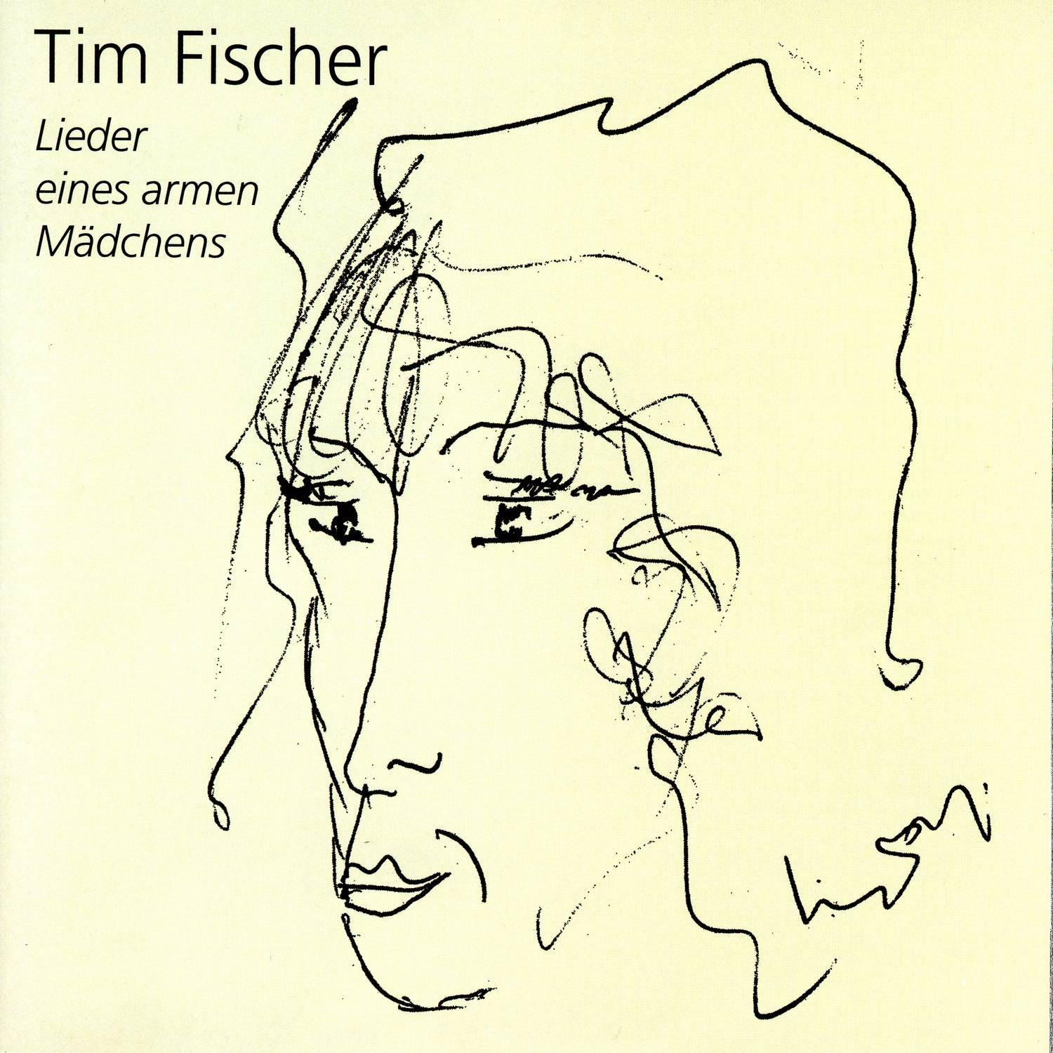Lieder eines armen Mädchens / Tim Fischer Live