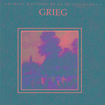 Grandes Maestros de la Musica Clasica - Grieg专辑