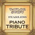 Fearless (Taylor Swift Piano Tribute)