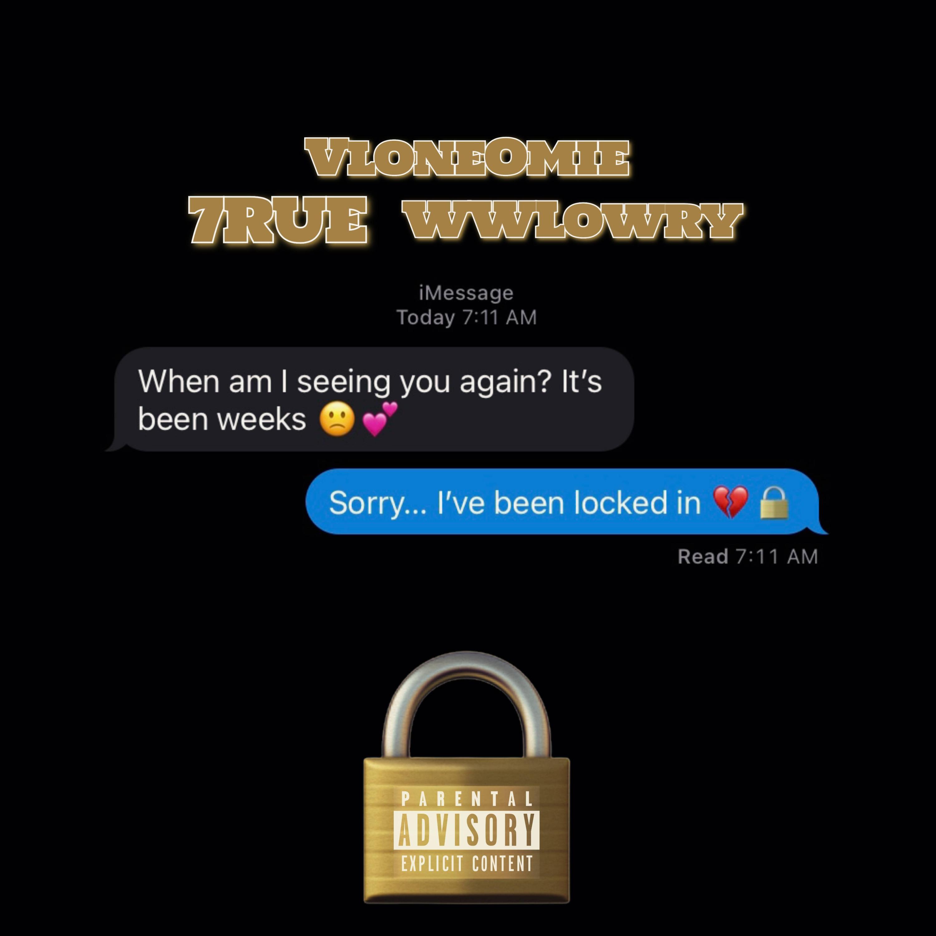 VloneOmie - Locked In (feat. 7RUE & WW Lowry)