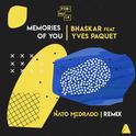 Memories of You (Nato Medrado Remix)专辑