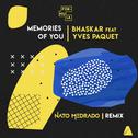 Memories of You (Nato Medrado Remix)专辑