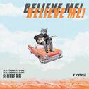 BELIEVE ME!专辑