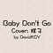 Baby Don't Go专辑