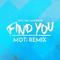 Find You (MOTi Remix)专辑