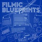 Filmic Blueprints专辑