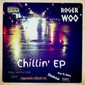 Chillin' EP