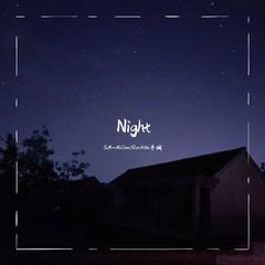 Night（Original Mix）