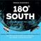 180° South: Conquerors of the Useless (Original Soundtrack)专辑